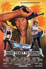 Watch Hard Ticket to Hawaii 0123movies