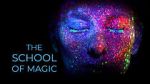 Watch The School of Magic 0123movies