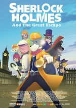 Watch Sherlock Holmes and the Great Escape 0123movies