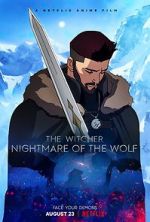 Watch The Witcher: Nightmare of the Wolf 0123movies