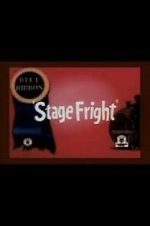 Watch Stage Fright (Short 1940) 0123movies
