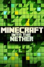 Watch Minecraft: Into the Nether 0123movies