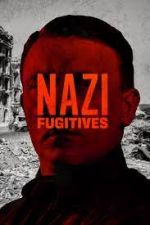 Watch Nazi Fugitives 0123movies