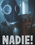 Watch Nadie! 0123movies