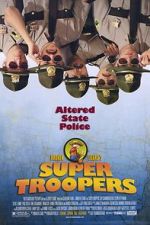 Watch Super Troopers 0123movies
