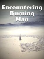 Watch Encountering Burning Man 0123movies