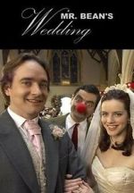 Watch Mr. Bean\'s Wedding (TV Short 2007) 0123movies