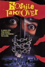 Watch Hostile Takeover 0123movies