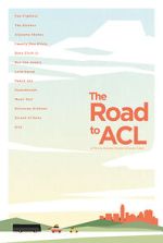 Watch The Road to ACL 0123movies