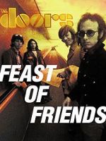 Watch Feast of Friends 0123movies