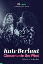 Watch Kate Berlant: Cinnamon in the Wind 0123movies