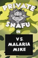 Watch Private Snafu vs. Malaria Mike (Short 1944) 0123movies