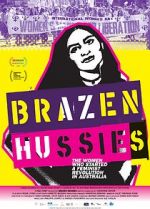 Watch Brazen Hussies 0123movies