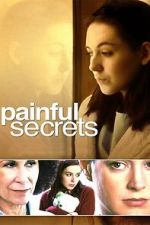 Watch Painful Secrets 0123movies