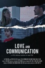 Watch Love and Communication 0123movies