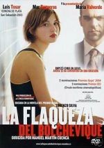 Watch The Weakness of the Bolshevik 0123movies