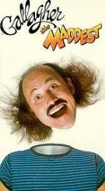 Watch Gallagher: The Maddest 0123movies
