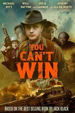 Watch You Can\'t Win 0123movies