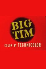 Watch Big Tim 0123movies