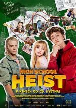 Watch High School Heist 0123movies