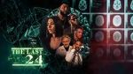Watch The Last 24 0123movies