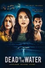 Watch Dead in the Water 0123movies