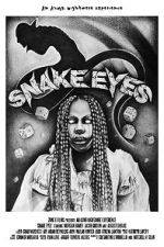 Watch Snake Eyes (Short 2019) 0123movies