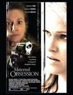 Watch Maternal Obsession 0123movies