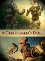 Watch A Gentlemen\'s Duel (Short 2006) 0123movies