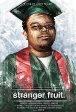 Watch Stranger Fruit 0123movies