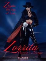 Watch Zorrita: Passion\'s Avenger 0123movies