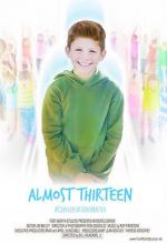 Watch Almost Thirteen (Short) 0123movies