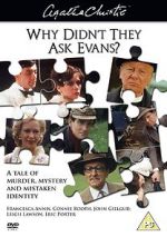 Watch Why Didn\'t They Ask Evans? 0123movies