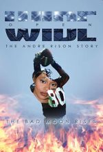 Watch Wide Open: The Andre Rison Story 0123movies
