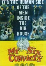 Watch My Six Convicts 0123movies