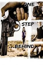 Watch One Step Behind 0123movies