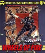 Watch Wheels of Fire 0123movies