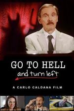 Watch Go to Hell and Turn Left 0123movies