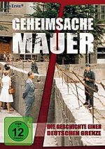 Watch Geheimsache Mauer - Die Geschichte einer deutschen Grenze 0123movies