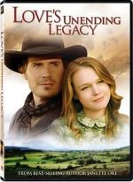 Watch Love's Unending Legacy 0123movies