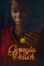 Watch Georgia Peach 0123movies
