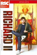Watch Royal Shakespeare Company: Richard II 0123movies