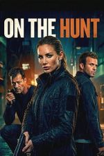 Watch On the Hunt 0123movies