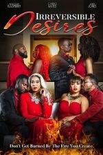 Watch Irreversible Desires 0123movies