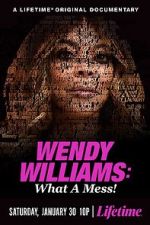 Watch Wendy Williams: What a Mess! 0123movies