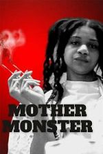Watch Mother Monster 0123movies