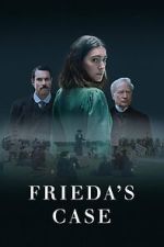 Watch Frieda\'s Case 0123movies
