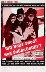 Watch Did Baby Shoot Her Sugardaddy? 0123movies