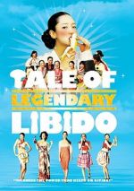 Watch A Tale of Legendary Libido 0123movies