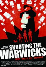 Watch Shooting the Warwicks 0123movies